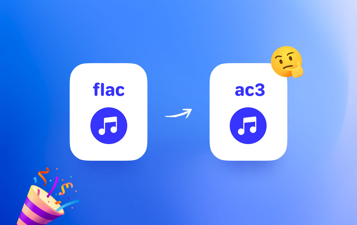 Comment convertir FLAC au format AC3