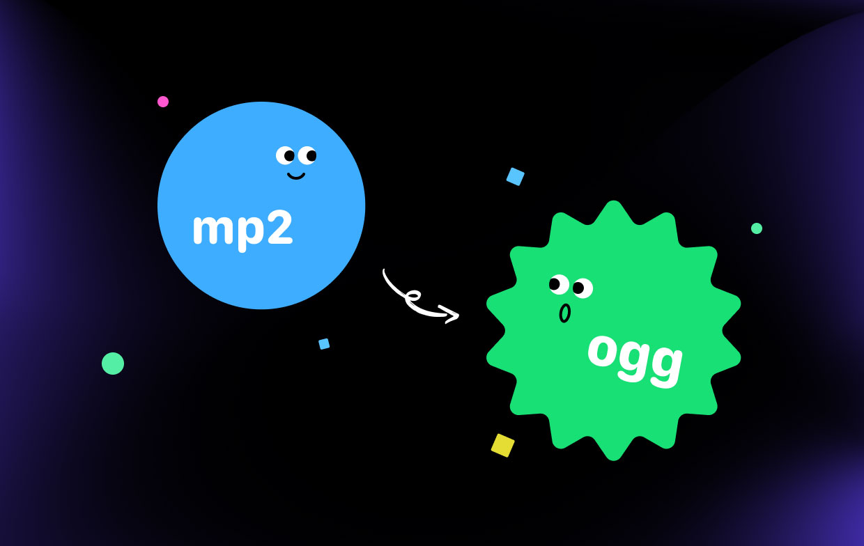 Comment convertir MP2 au format OGG