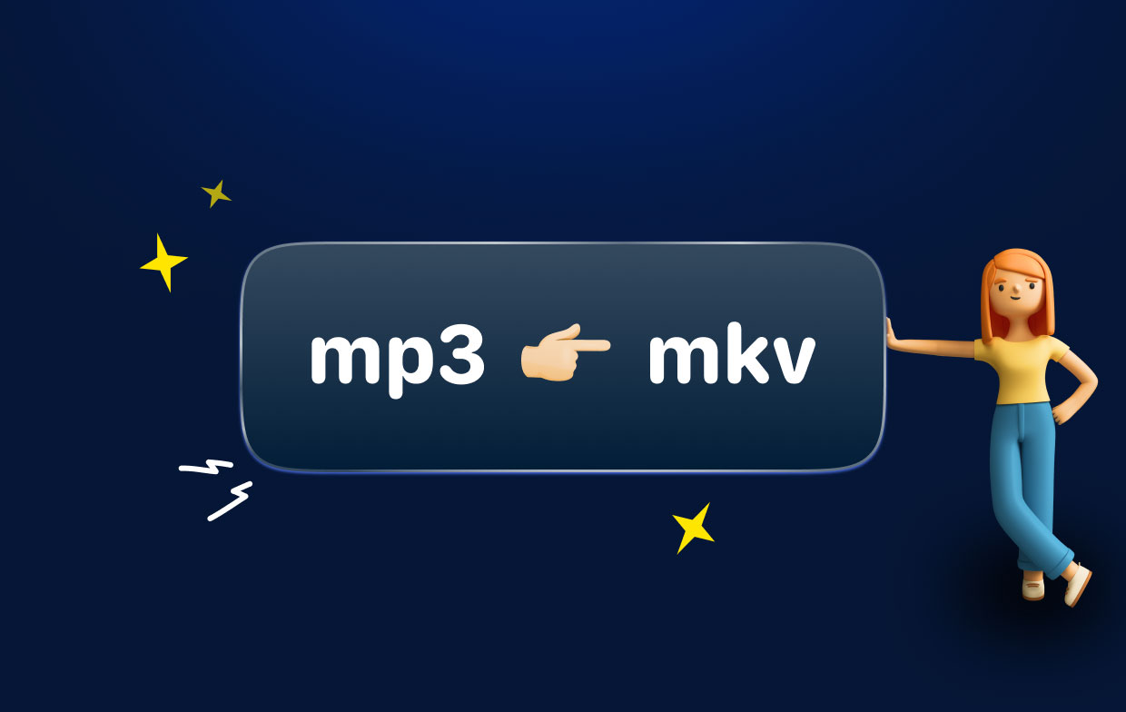 Comment convertir MP3 en MKV