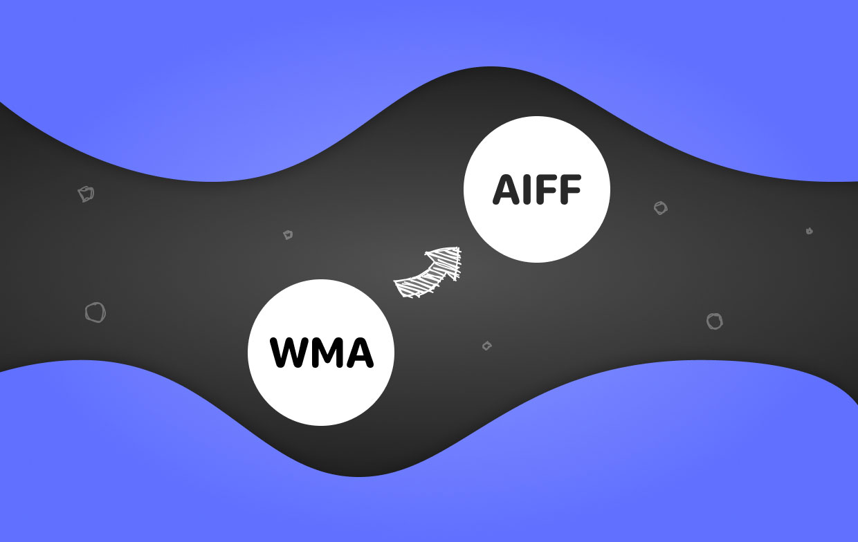 Comment convertir rapidement WMA en AIFF