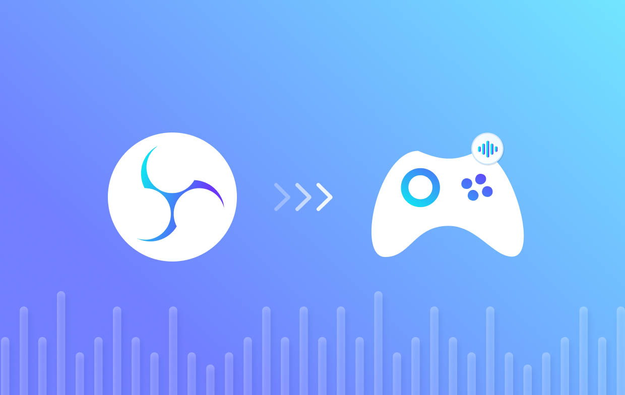 Comment capturer l'audio du jeu dans OBS