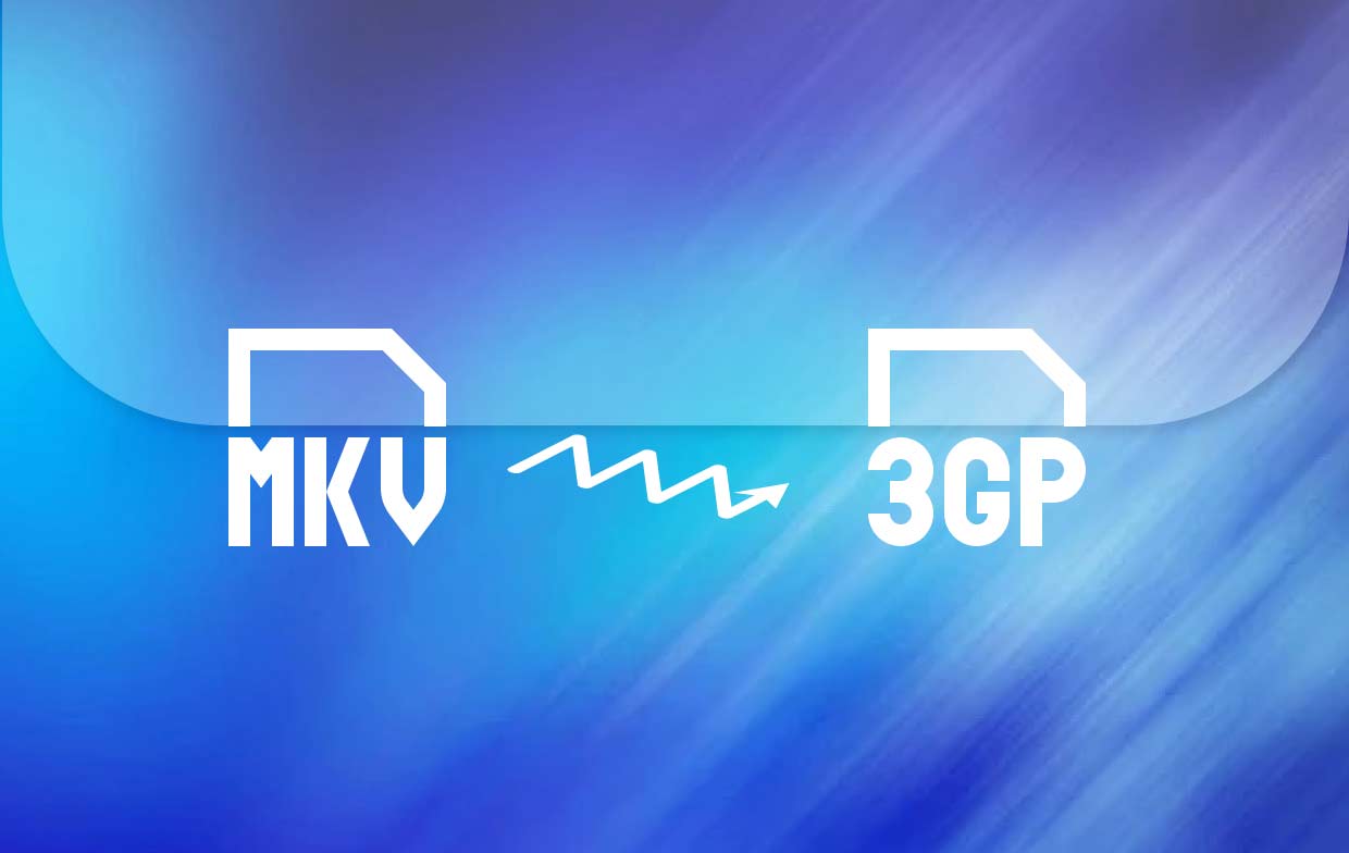 Convertir MKV en 3GP