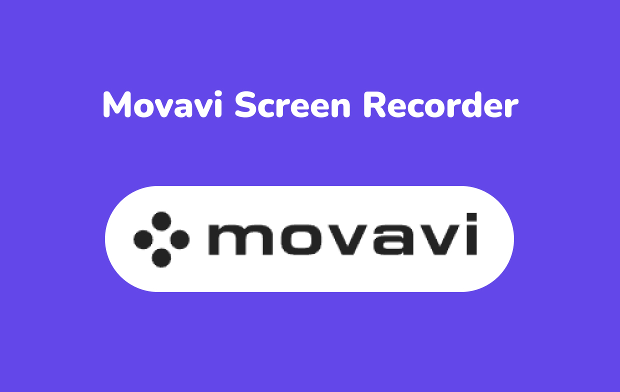 Revue de l'enregistreur d'écran Movavi
