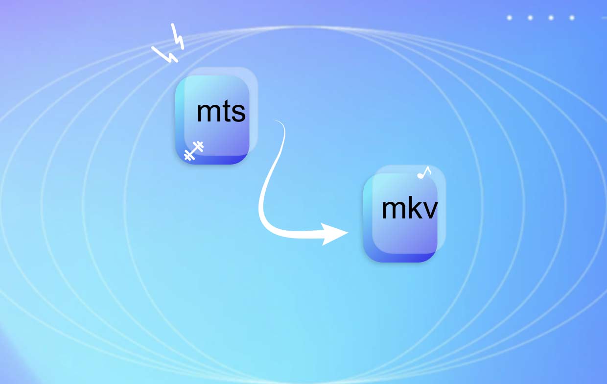Comment convertir MTS en MKV