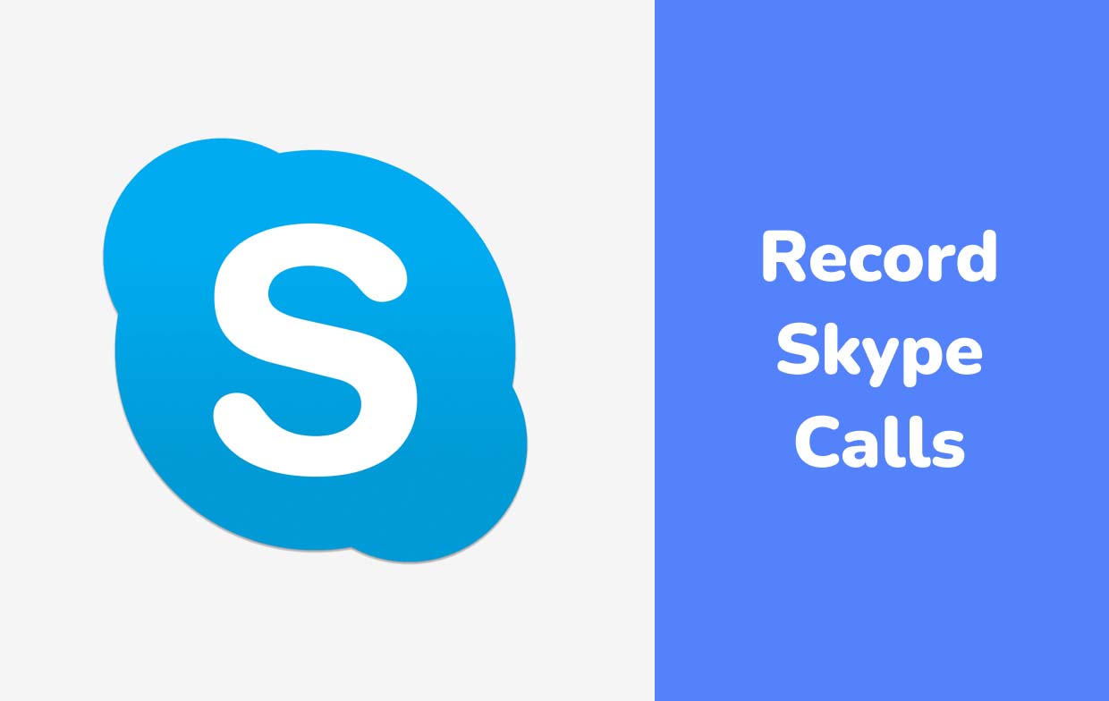 Enregistrer des appels Skype