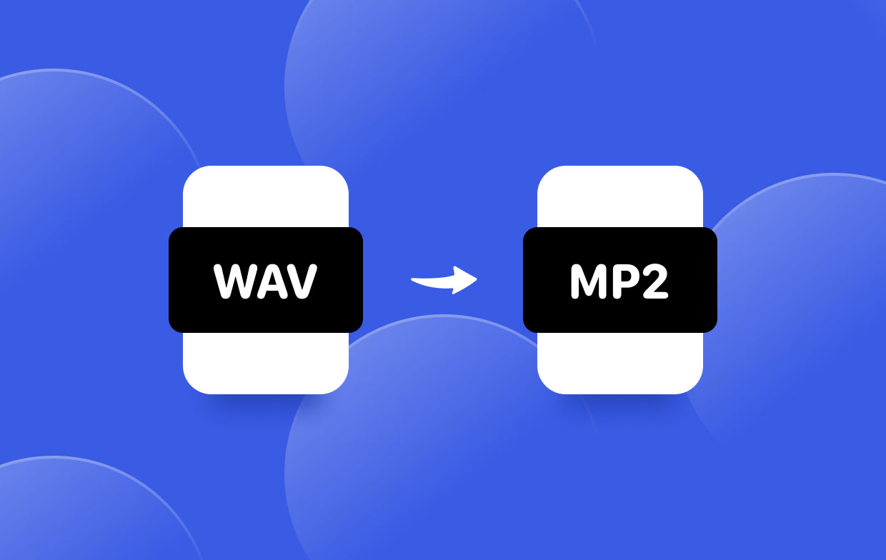 Comment convertir WAV en MP2 sans perte de qualité