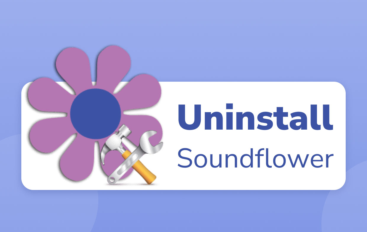 Comment désinstaller Soundflower sur Mac