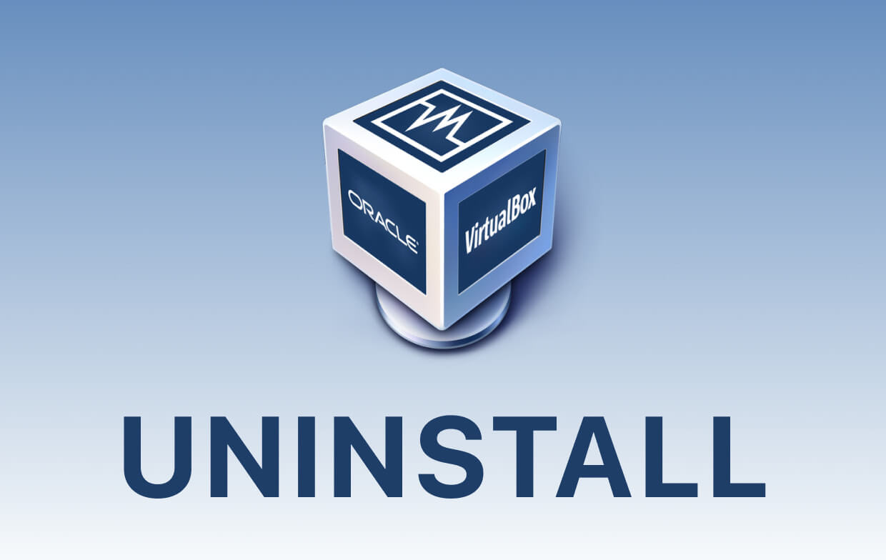 Comment désinstaller VirtualBox sur Mac