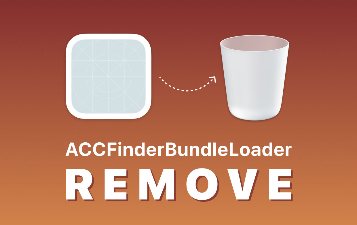 Supprimer ACCFinderBundleLoader de Mac