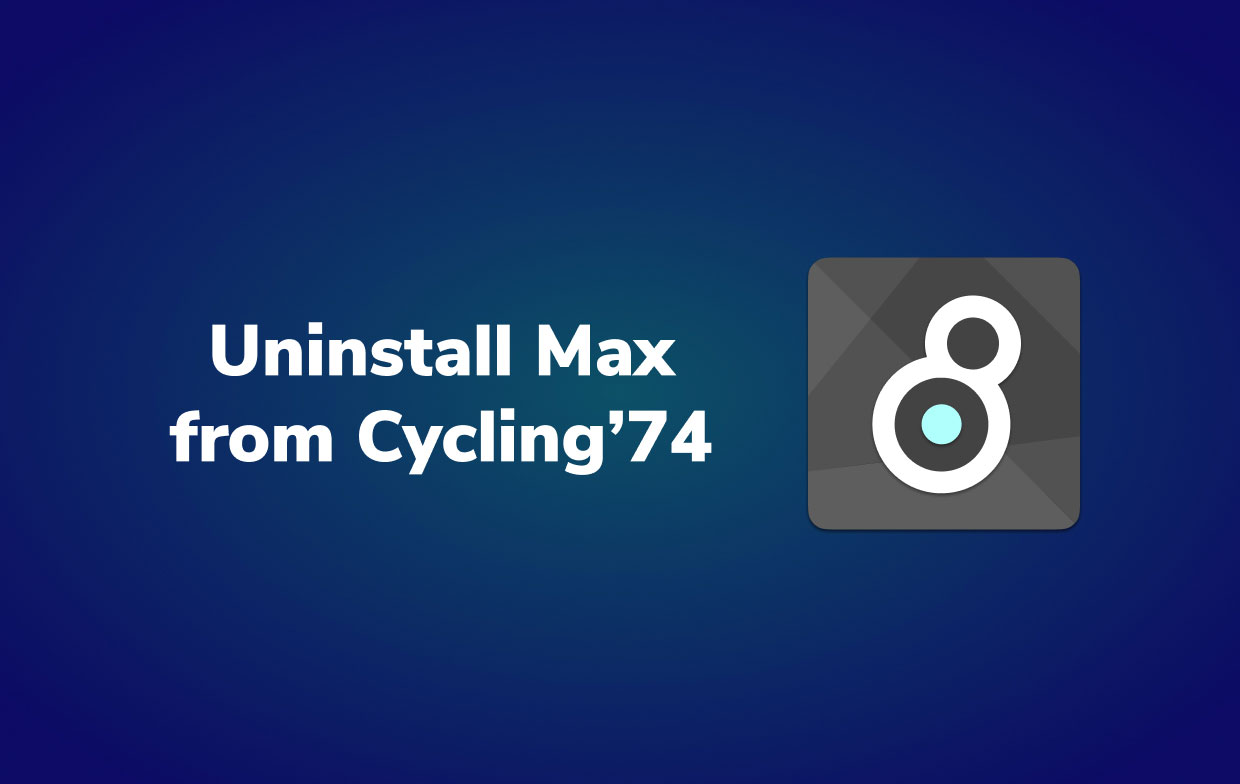 Désinstaller Max de Cycling '74