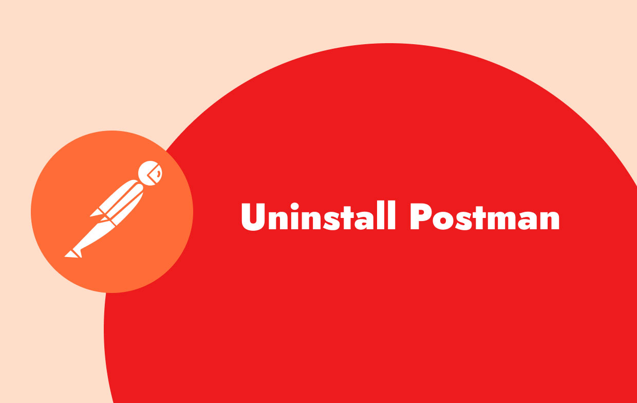 Comment désinstaller Postman sur Mac