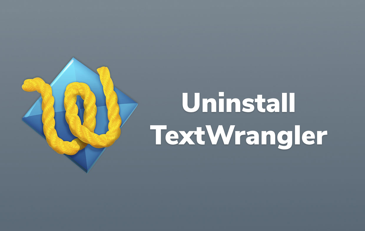 Désinstaller TextWrangler sur Mac