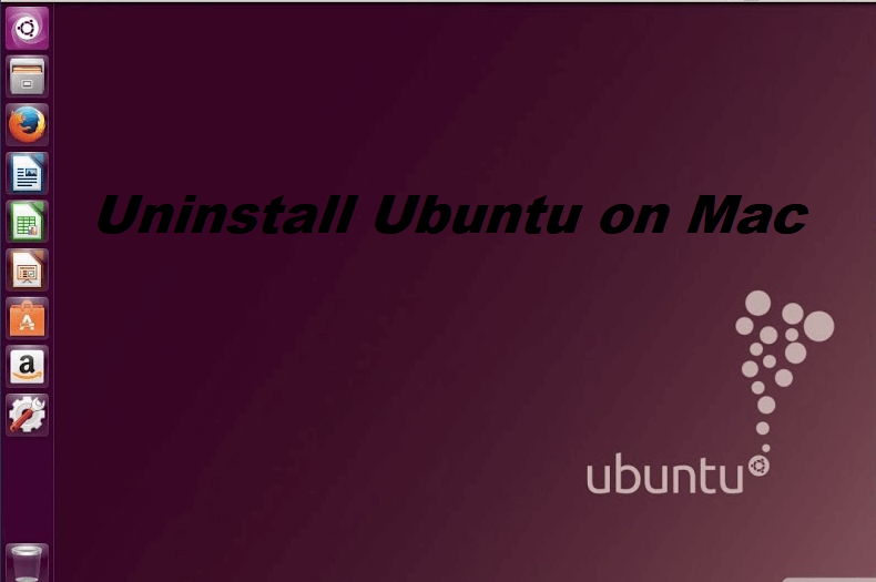 Désinstaller Ubuntu sur Mac