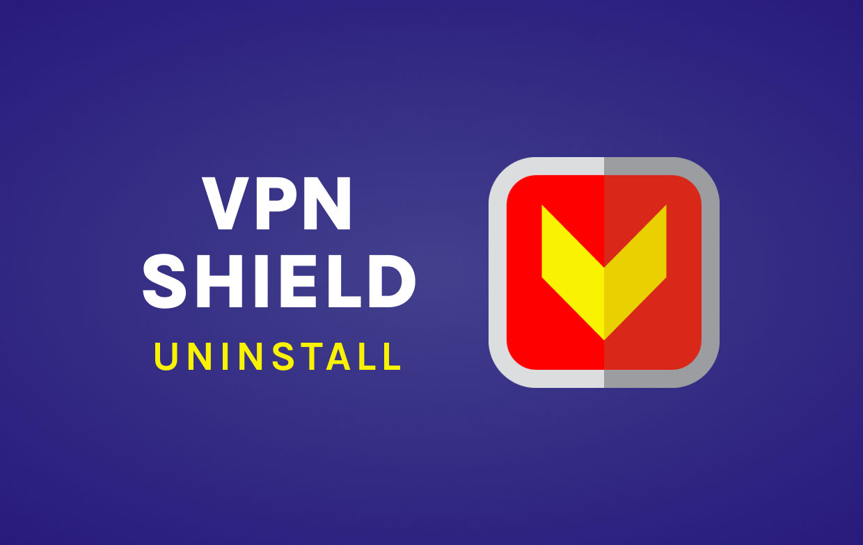 Désinstaller VPN Shield sur Mac