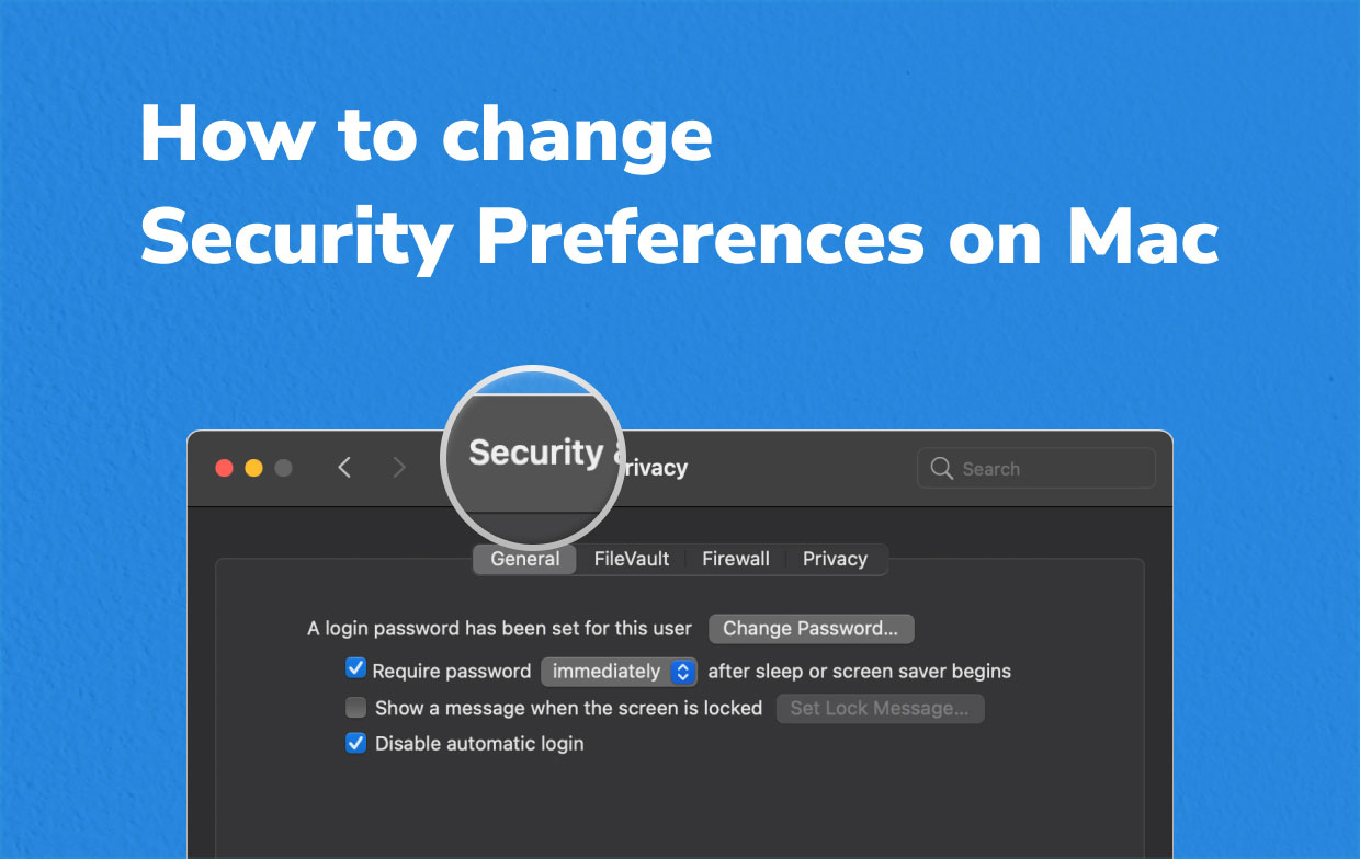 Comment modifier les préférences de sécurité sur Mac