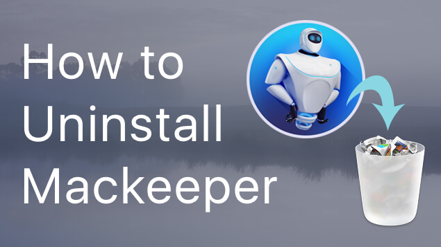 Comment désinstaller Mackeeper