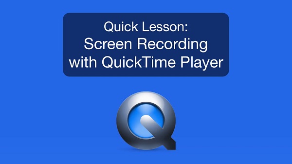 Enregistreur vidéo Mac QuickTime Player