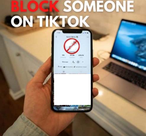 Comment bloquer quelqu'un sur TikTok et que va-t-il se passer ?