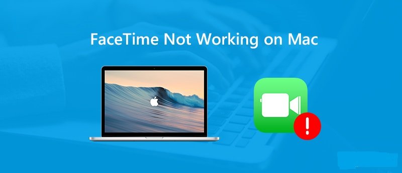 Facetime ne fonctionne pas sur Mac