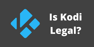 Est-il légal d'utiliser Kodi