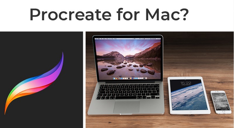 Existe-t-il Procreate pour Mac ?