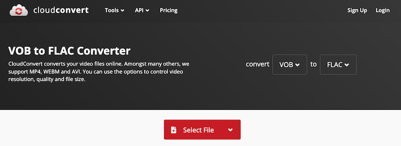 Convertir VOB en FLAC en ligne via CloudConvert.com