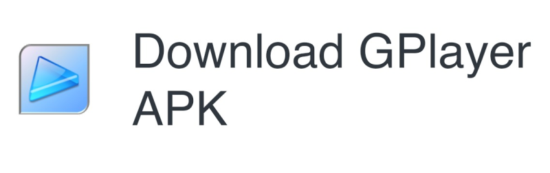 Utilisez GPlayer pour lire MOV sur Android